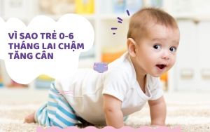 Lý do tạo trẻ chậm tăng cân